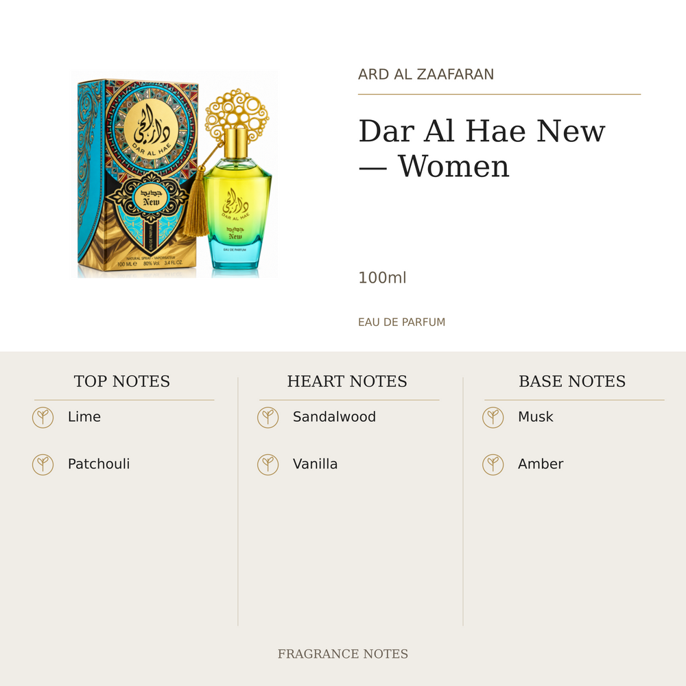 Ard Al Zaafaran Dar Al Hae New · Women 100ml fragrance notes. Top: Lime, Patchouli. Heart: Sandalwood, Vanilla. Base: Musk, Amber.