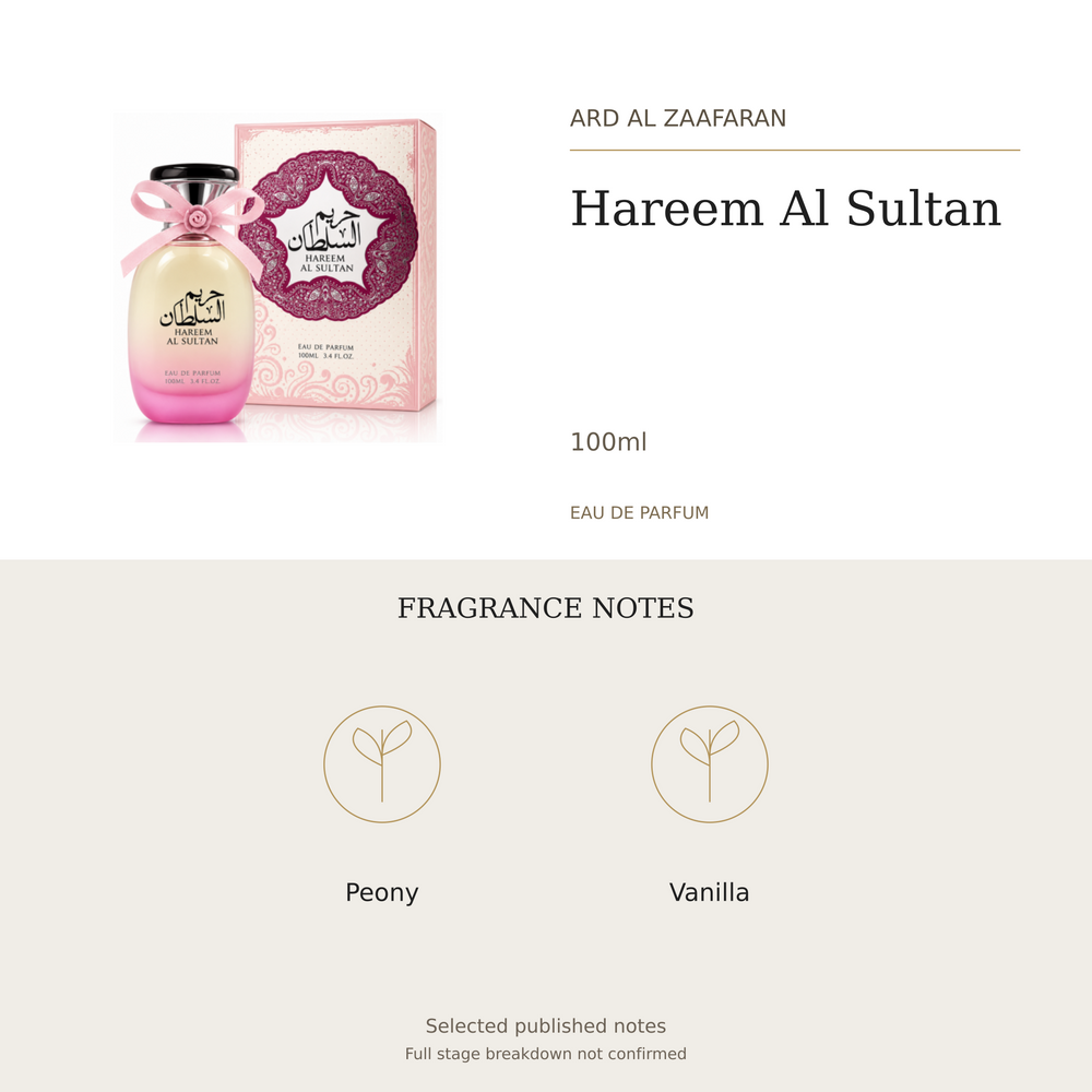 Ard Al Zaafaran Hareem Al Sultan 100ml. Selected published fragrance notes: Peony, Vanilla. Full stage breakdown not confirmed.